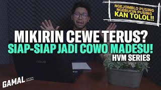 LUPAIN CEWE DARI SEKARANG DEMI MENGGAPAI PURPOSE LU! - Bro Gamal