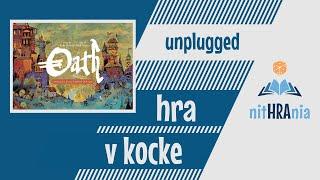 Hra v kocke "Unplugged" - Oath (video návod)