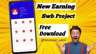 New Earning app swb project free in sketchware | আরনিং অ্যাপ এর ফাইল ফ্রিতে নিয়ে নিন 