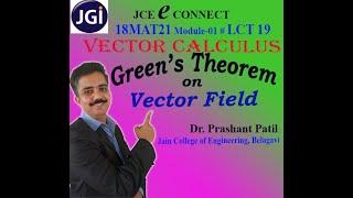 Green's Theorem on Vector Field | Line Intregration | Vector Calculus | Dr Prashant Patil | LEC19