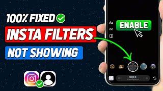 Fix Instagram Filters & Effects Not Showing Problem - Instagram Filters Not Available Problem Solve