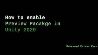 Enable Preview Package in Unity 2020