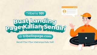 Cara Mudah membuat Landing Page dengan Tribelio Page