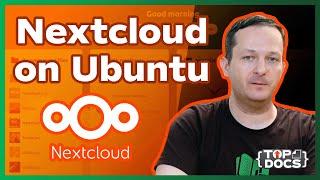 How to Install Nextcloud on an Ubuntu Server | Install Nextcloud from Scratch on Linode