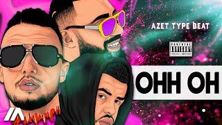 Azet Type Beat 2023 - 'ohh oh' | Noizy ft ZUNA Type Beat | HITS  dancehall Club type beat