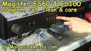 [122] Magister ES60 & ES100 - How to Program, Set, Clean & Care (4K)
