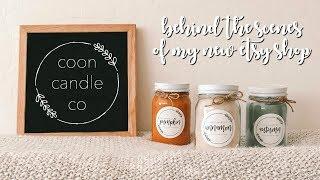 LAUNCHING MY NEW ETSY SHOP + BEHIND THE SCENES HOW I MAKE MY CANDLES | mrsjustjonii