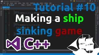 C++ Tutorial 10 - Making a simple ship battle (sinking) game