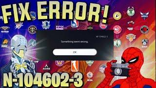 How To Fix PS5 Error Code NP-104602-3 On NBA 2K25 (Something Went Wrong) Easy Fix Solution!