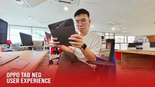Oppo Tab Neo User Experience