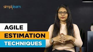 Agile Estimation Techniques | Estimation In Agile | Agile Scrum Tutorial for Beginners | Simplilearn