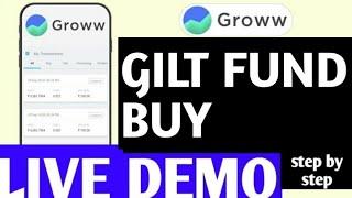 How to Invest in Gilt fund online!! GILT FUND Investment Live Demo Groww - step by step !!