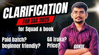 SSC G Squad 2025 | Modification & clarification