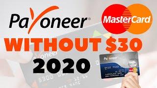 Payoneer Card Order Without 30 Dollars ||  Payoneer Mastercard ||  Payoneer Mastercard 2020