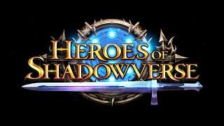 Shadowverse: Heroes of Shadowverse