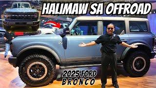 HALIMAW SA OFFROAD TO 2025 FORD BRONCO