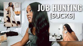 JOB HUNTING: The Reality of Searching for A Job | Interviews, Rejection, & New Possibilities