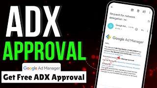 Free ADX Approval Secret Revealed | 100% Free ADX Approval New Method 2025 | The Banned