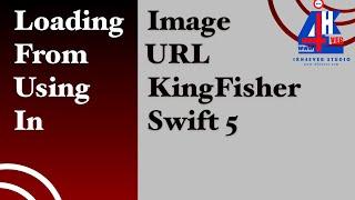 iOS Tutorial: How to loading image from URL using Kingfisher with Swift 5