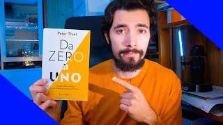 Da Zero a Uno - Peter Thiel (Da 0 a 1) [recensione di libri]