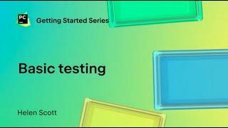 Basic testing in PyCharm | Getting started