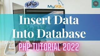 PHP - Insert Form Data Into MYSQL Database Using PHP