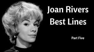 Joan Rivers - Best Moments (part five)