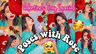 Valentine Week️ | Day 1: Poses with Rose #valentinesday #selfieposes #poseswithrose #roseday2022