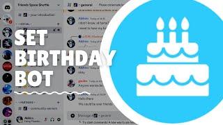 Set Birthday Bot | Easy | Akihiro