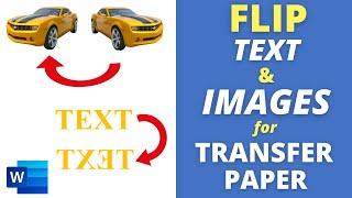 [TUTORIAL] How to FLIP (Mirror) TEXT and IMAGE to Print on TRANSFER PAPER in Microsoft Word