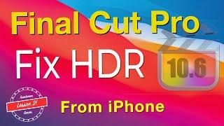 Fix HDR Video in Final Cut Pro