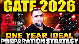 GATE 2026 Preparation | GATE 2026 Ideal Preparation Strategy | GATE 2026 Strategy |GATE 2026 RoadMap