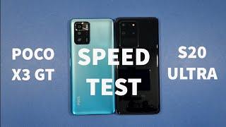 Xiaomi Poco X3 GT vs Samsung S20 Ultra Speed Test