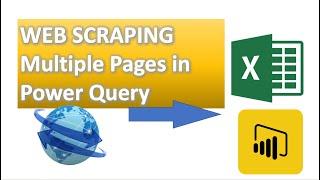 Mastering Power Query: Web Scraping Multiple Pages in Excel and Power BI