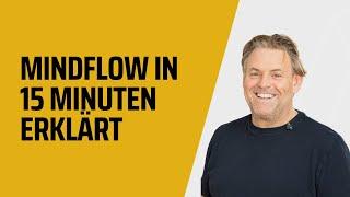 What is MindFlow? Explained by Tom Mögele in 15 minutes