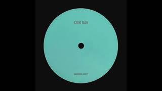 Unknown Artist - Cold Talk