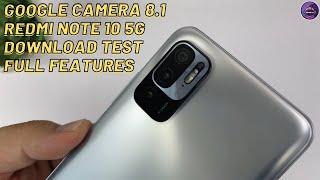 Google Camera 8.1 for Xiaomi Redmi Note 10 5G | Gcam vs Camera Stock