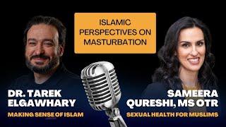 Islamic Perspectives of Masturbation