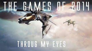 Through my eyes - The games of 2014