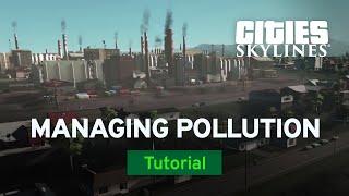 How to Manage Pollution with Sam Bur | Modded Tutorial | Cities: Skylines