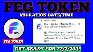 FEG TOKEN MIGRATION TO V2- FEG TO REDUCE ZEROS - GET READY FOR 22/FEBRUARY/2023