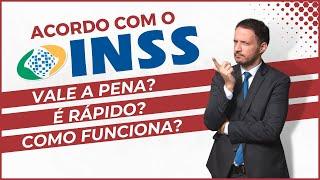 ACORDO COM O INSS NA EM AÇÃO JUDICIAL - Como funciona