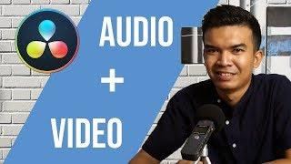 Menggabungkan Audio dan Video Pakai DaVinci Resolve