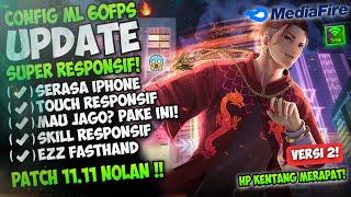 RAHASIA TOP GLOBAL!! Update Config ML Anti Lag 60 Fps + Ping Lancar Patch Terbaru | Mobile Legends