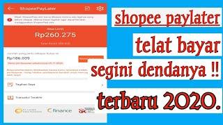 shopee paylater telat bayar || shopee paylater denda 2020