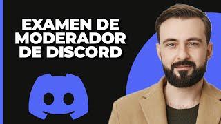 Examen para moderador de Discord (¡CONVIERTE EN UN MEJOR MOD!)