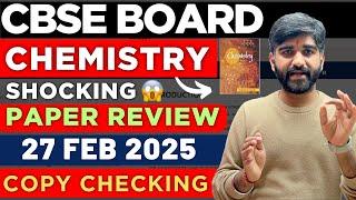 Chemistry Class 12 Student SHOCKING Reaction| CBSE Board Exam 2025 | Chemistry paper review #cbse