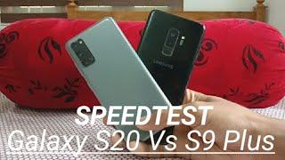 Galaxy S20 Vs S9 Plus SpeedTest