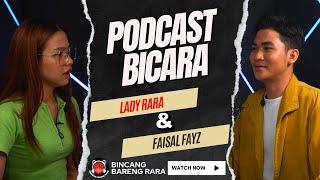 Kerasnya Perjuangan FAISAL FAYZ Untuk Bertahan Sebagai Penyanyi Di Ibu Kota | Podcast BICARA