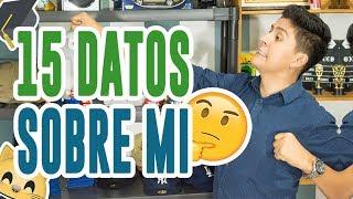 15 datos sobre mi